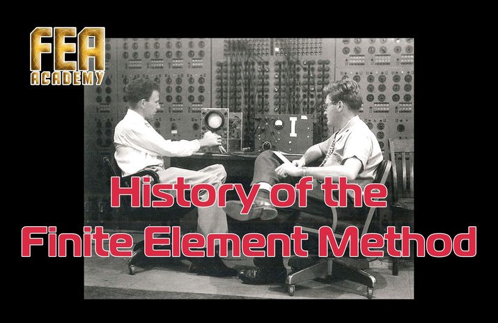 History of Finite Element Method